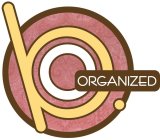 B.ORGANIZED