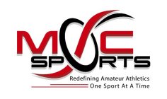 MOC SPORTS REDEFINING AMATEUR ATHLETICS ONE SPORT AT A TIME