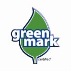 GREEN MARK CERTIFIED