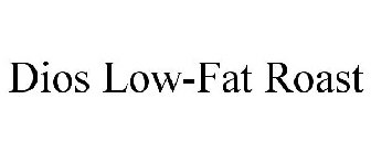 DIOS LOW-FAT ROAST