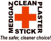 CLEAN STICK MEDIGAZ PLASTER THE SAFER, CLEANER CHOICE!