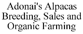 ADONAI'S ALPACAS BREEDING, SALES AND ORGANIC FARMING