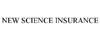 NEW SCIENCE INSURANCE