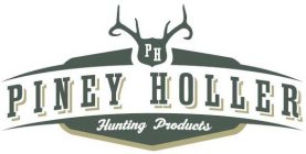 P H PINEY HOLLER HUNTING PRODUCTS