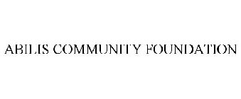 ABILIS COMMUNITY FOUNDATION