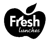 FRESH LUNCHES