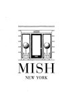 MISH MISH NEW YORK