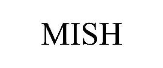 MISH