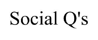 SOCIAL Q'S