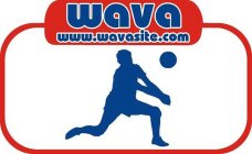 WAVA WWW.WAVASITE.COM