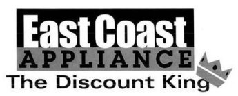 EAST COAST APPLIANCE THE DISCOUNT KING