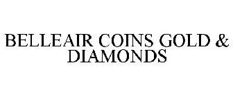 BELLEAIR COINS GOLD & DIAMONDS