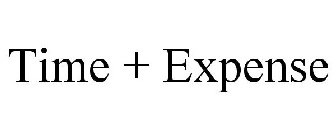 TIME + EXPENSE