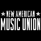NEW AMERICAN MUSIC UNION