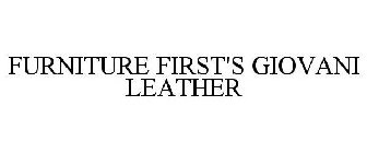 FURNITURE FIRST'S GIOVANI LEATHER