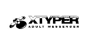 XTYPER ADULT MESSENGER
