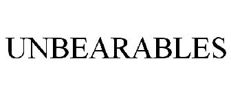 UNBEARABLES