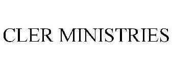 CLER MINISTRIES