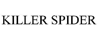 KILLER SPIDER