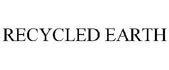 RECYCLED EARTH