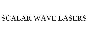SCALAR WAVE LASERS