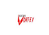 KICK'S VORTEX