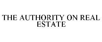 THE AUTHORITY ON REAL ESTATE