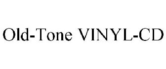 OLD-TONE VINYL-CD