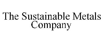 THE SUSTAINABLE METALS COMPANY