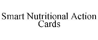 SMART NUTRITIONAL ACTION CARDS