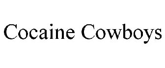 COCAINE COWBOYS