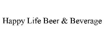 HAPPY LIFE BEER & BEVERAGE