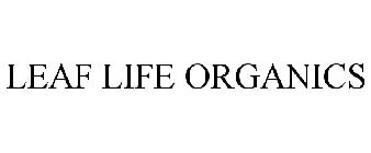 LEAF LIFE ORGANICS