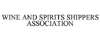 WINE AND SPIRITS SHIPPERS ASSOCIATION