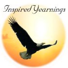 INSPIRED YEARNINGS