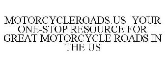 MOTORCYCLEROADS.US YOUR ONE-STOP RESOURCE FOR GREAT MOTORCYCLE ROADS IN THE US