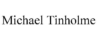 MICHAEL TINHOLME