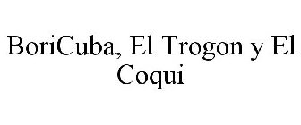 BORICUBA, EL TROGON Y EL COQUI