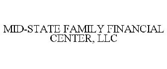 MID-STATE FAMILY FINANCIAL CENTER, LLC