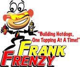 FRANK FRENZY 