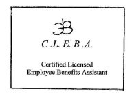 CB C.L.E.B.A. CERTIFIED LICENSED EMPLOYEE BENEFITS ASSISTANT