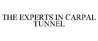 THE EXPERTS IN CARPAL TUNNEL