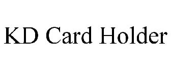 KD CARD HOLDER