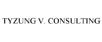 TYZUNG V. CONSULTING