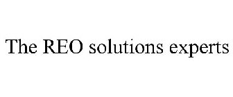 THE REO SOLUTIONS EXPERTS