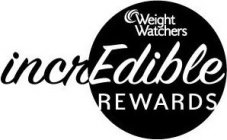 WEIGHT WATCHERS INCREDIBLE REWARDS