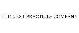 THE NEXT PRACTICES COMPANY