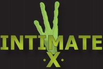 INTIMATE X