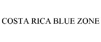 COSTA RICA BLUE ZONE