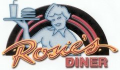 ROSIE'S DINER